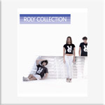 Roly Collection